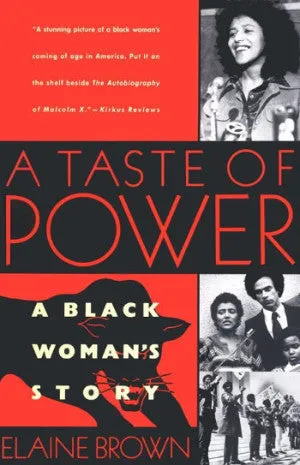 A Taste of Power: A Black Woman's Story