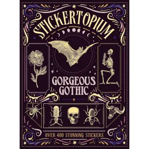 Design Eye Sticker Book - Stickertopium: Gorgeous Gothic